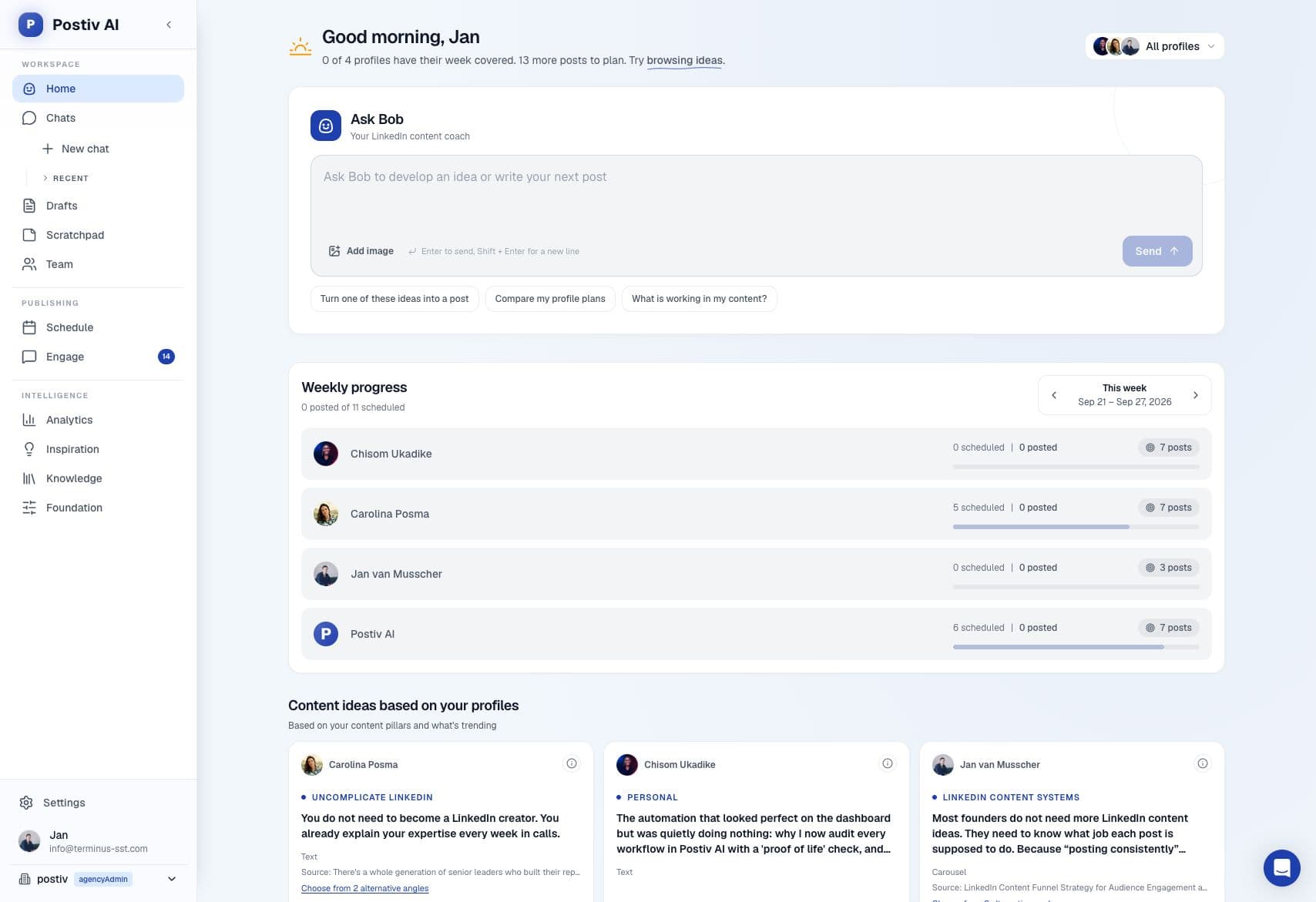 The Postiv home screen: Ask Bob, weekly posting progress per profile, and content ideas based on each profile's pillars