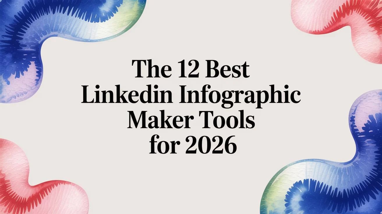12 Beste LinkedIn Infographic Maker Tools (Gratis & Betaald) voor 2026