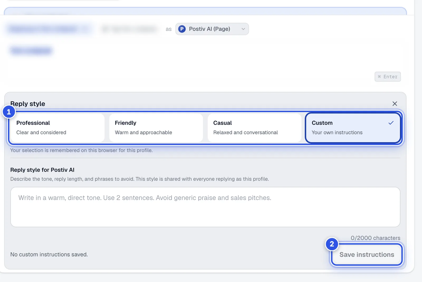The Reply style picker with Professional, Friendly, Casual and Custom. 1 marks the style options and 2 the Save instructions button.