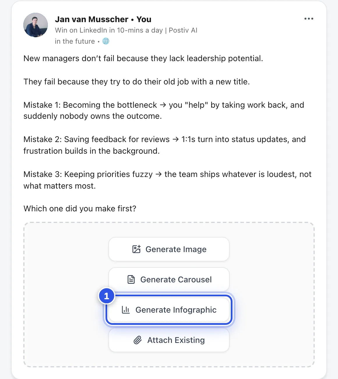 The dashed area under a post preview with the buttons Generate Image, Generate Carousel, Generate Infographic and Attach Existing.